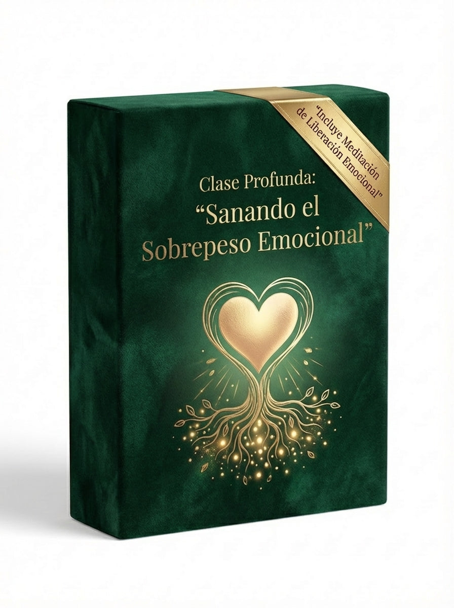 Clase profunda: Sanando Sobrepeso Emocional